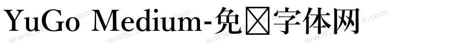 YuGo Medium字体转换